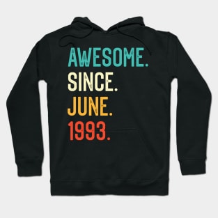 Awesome Since June 1993 Hoodie